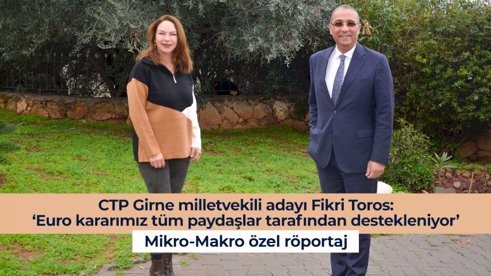 https://www.mikro-makro.net/ctp-girne-milletvekili-adayi-fikri-toros