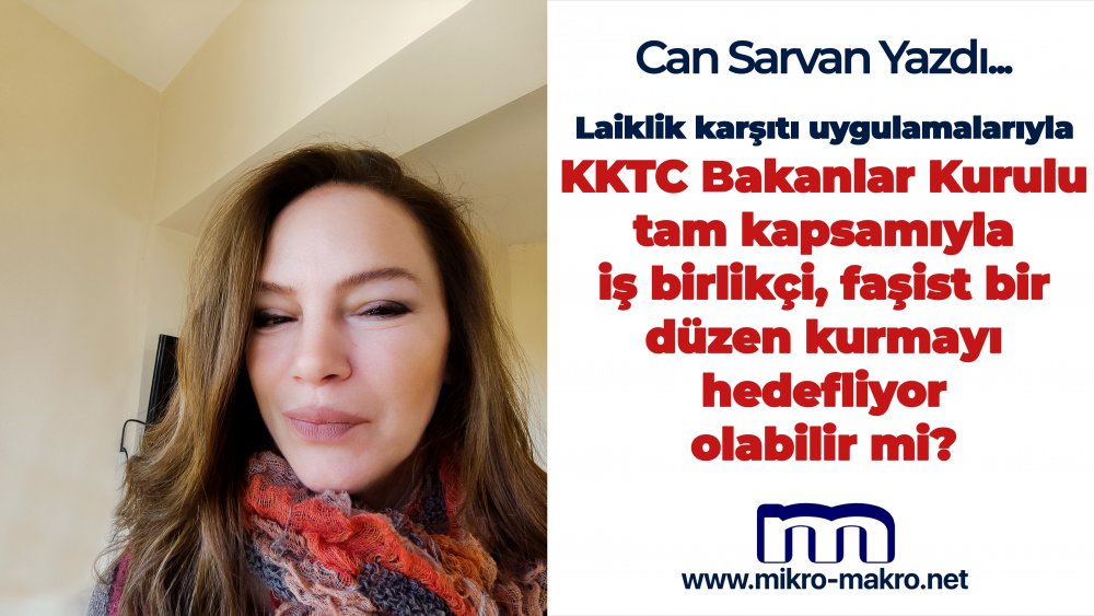 https://www.mikro-makro.net/kktc-bakanlar-kurulu-tam-kapsamiyla-is-birlikci-fasist-bir-duzen-kurmayi-hedefliyor-olabilir-mi