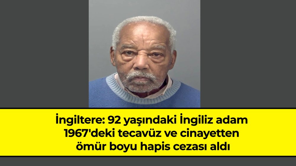 https://www.mikro-makro.net/92-yasindaki-ingilize-1967deki-tecavuz-ve-cinayet-nedeniyle-muebbet-hapis