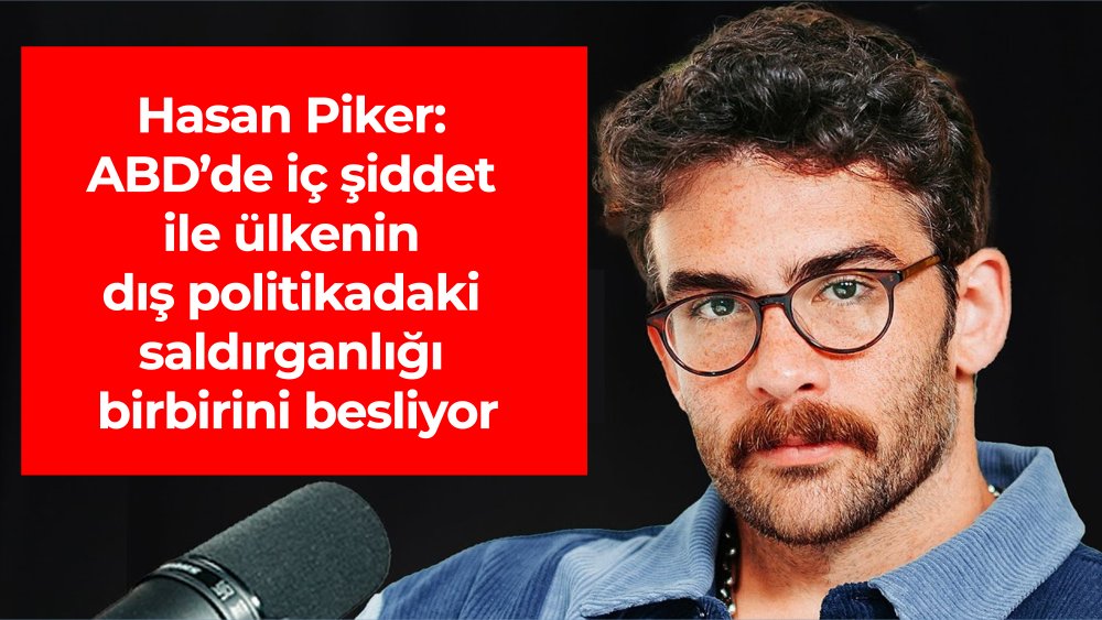 https://www.mikro-makro.net/hasan-piker-abdde-ic-siddet-ile-ulkenin-dis-politikadaki-saldirganligi-birbirini-besliyor
