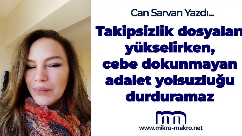 https://www.mikro-makro.net/takipsizlik-dosyalari-yukselirken-cebe-dokunmayan-adalet-yolsuzlugu-durduramaz