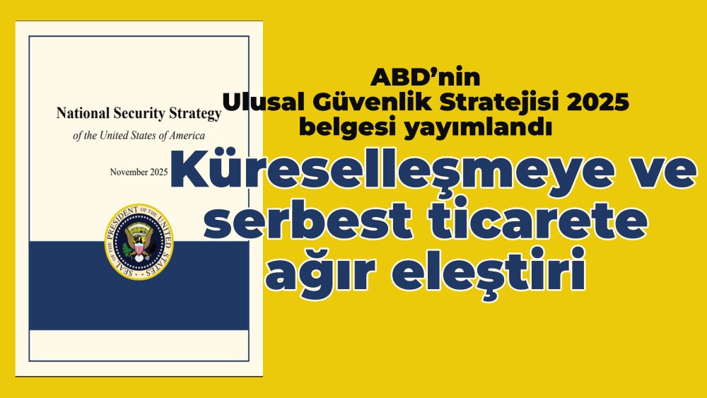 https://www.mikro-makro.net/abdnin-ulusal-guvenlik-stratejisi-belgesinde-kuresellesmeye-ve-serbest-ticarete-agir-elestiri