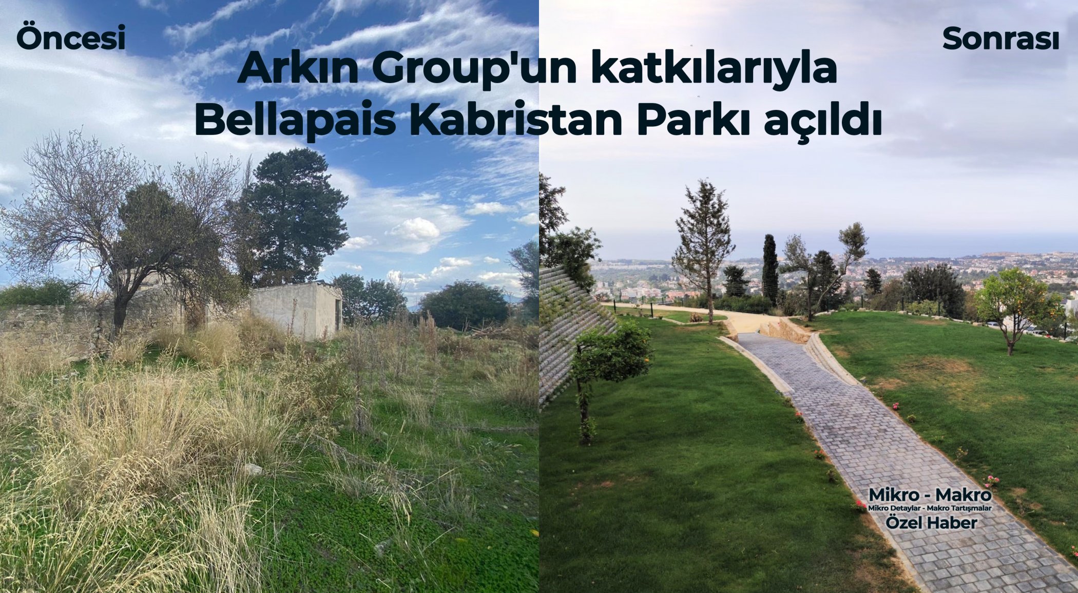 https://www.mikro-makro.net/bellapais-kabristan-parki-acildi