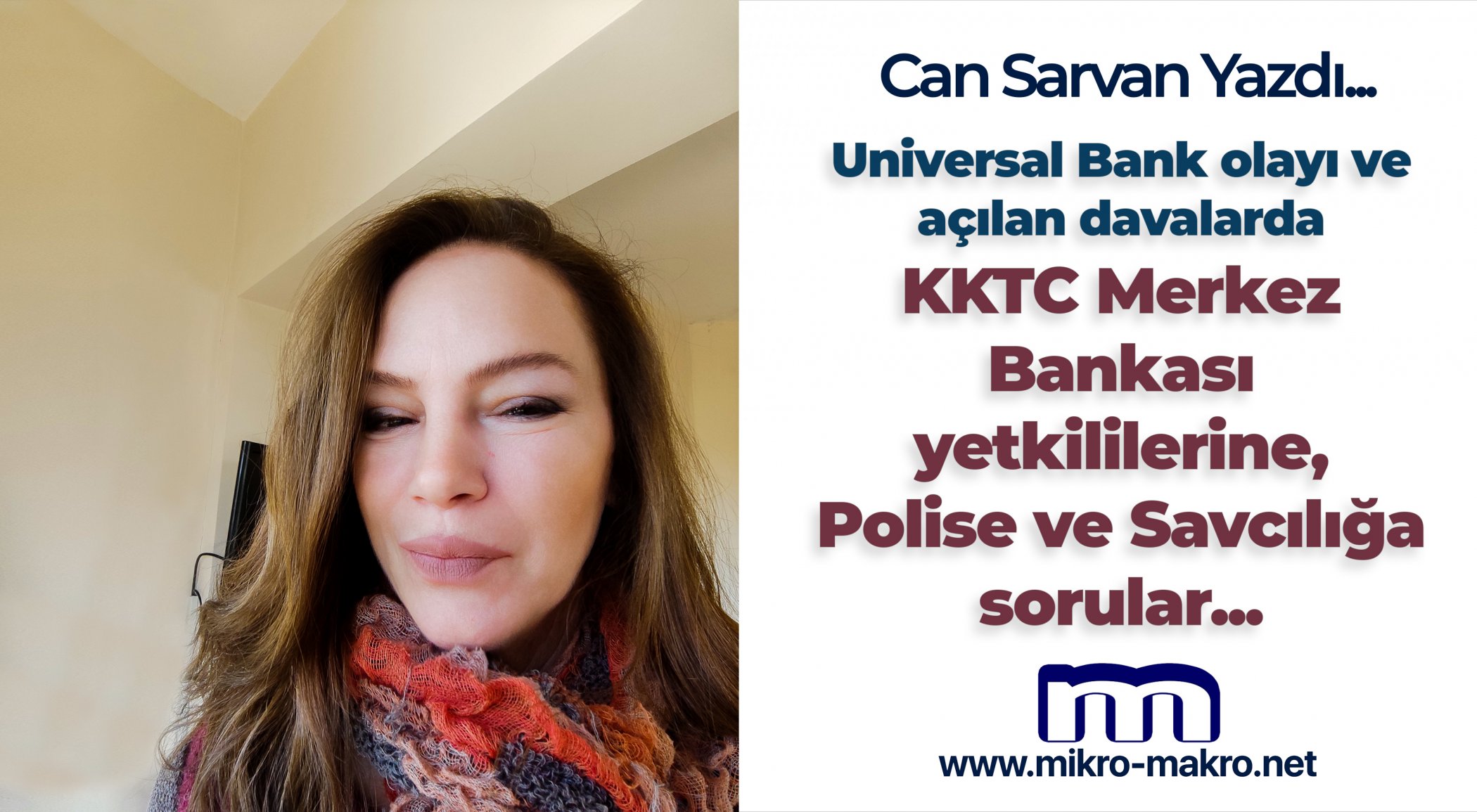 https://www.mikro-makro.net/kktc-merkez-bankasi-yetkililerine-polise-ve-savciliga-sorular