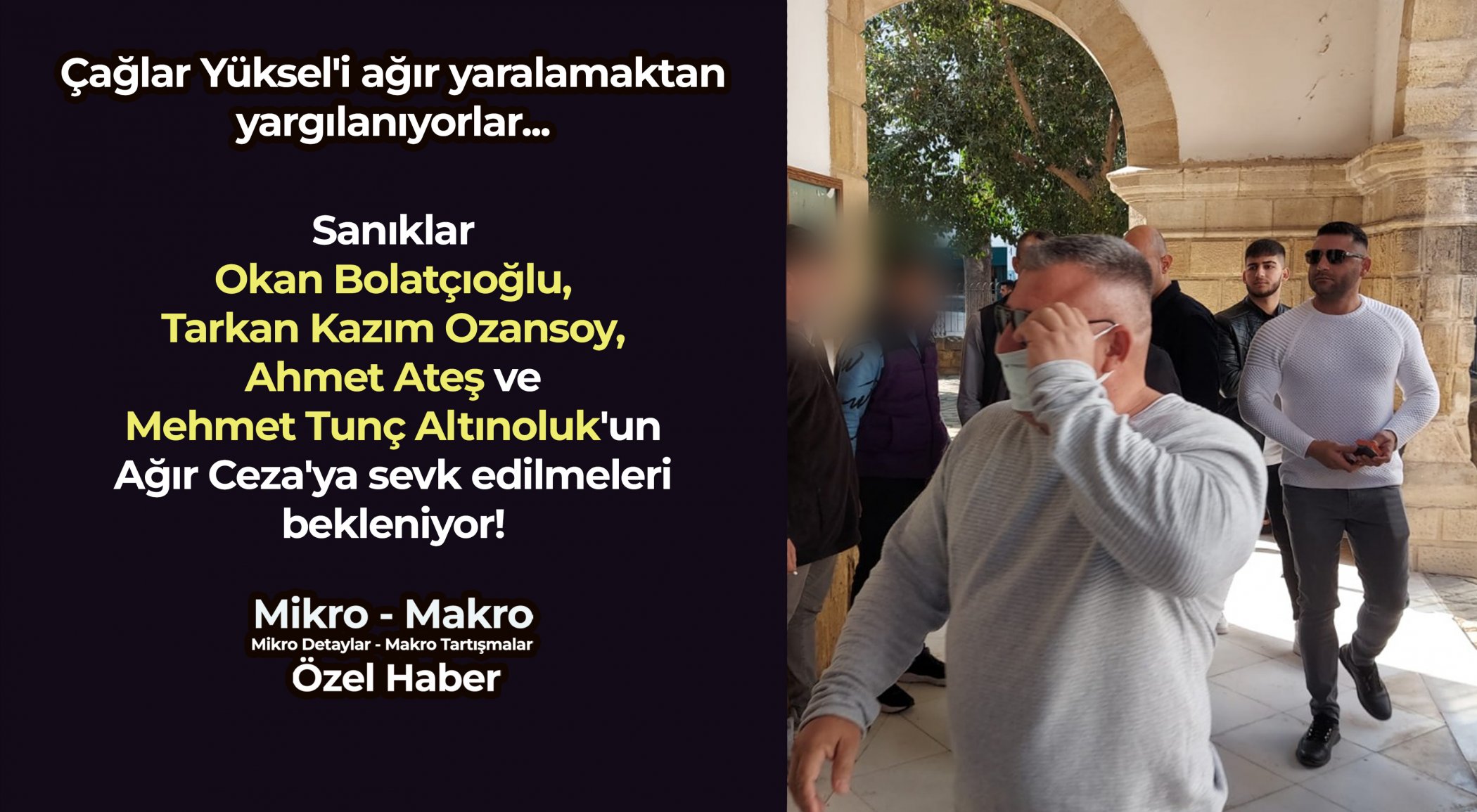 https://www.mikro-makro.net/caglar-yukseli-agir-yaralayanlarin-agir-cezaya-havale-edilmeleri-bekleniyor