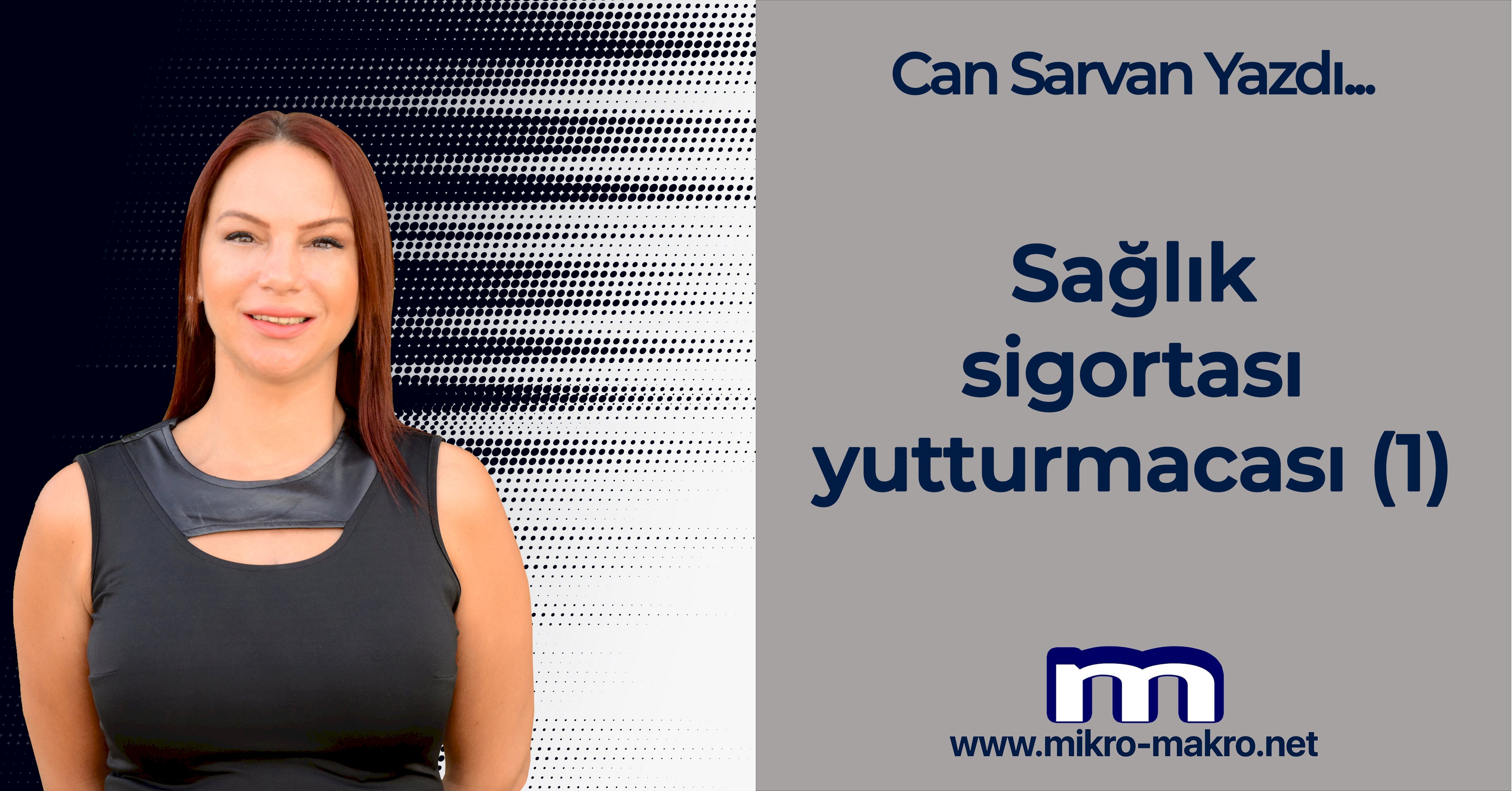 Sağlık sigortası yutturmacası (1)