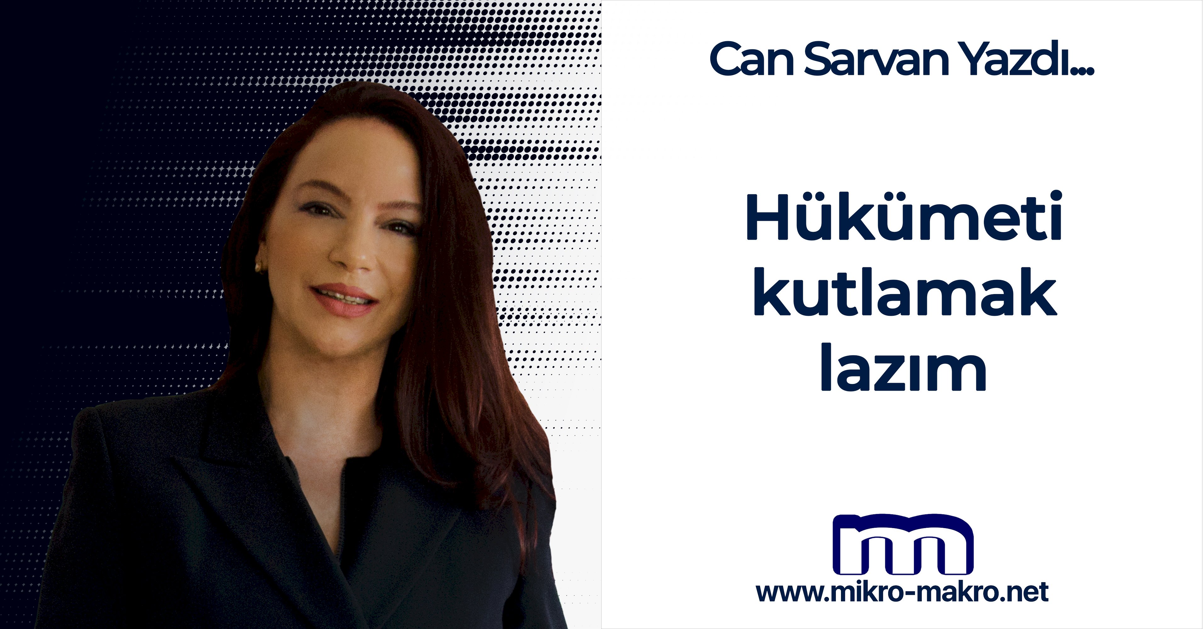 Hükümeti kutlamak lazım