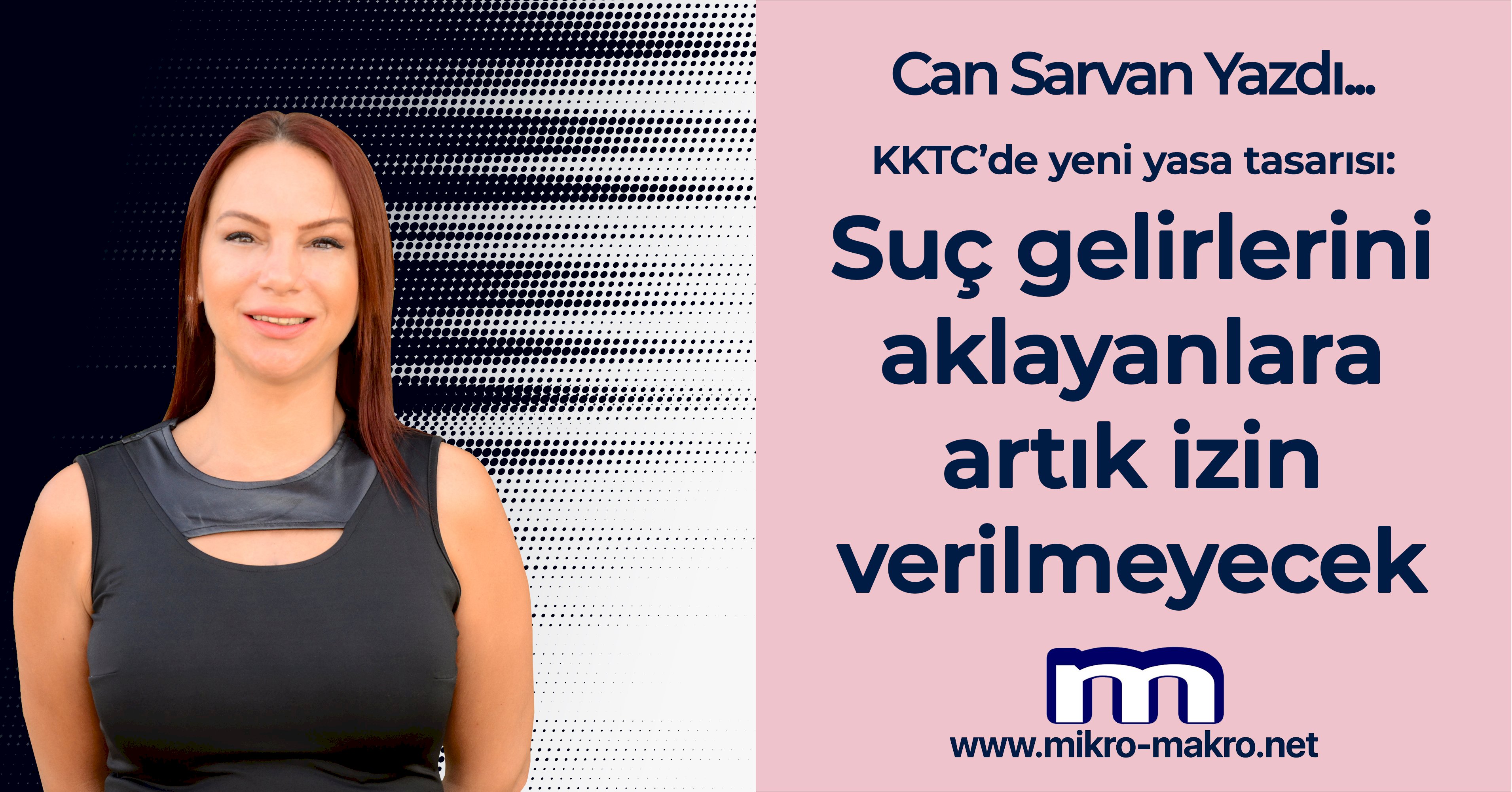 KKTC’de yeni yasa tasarısı: Suç gelirlerini aklayanlara artık izin verilmeyecek
