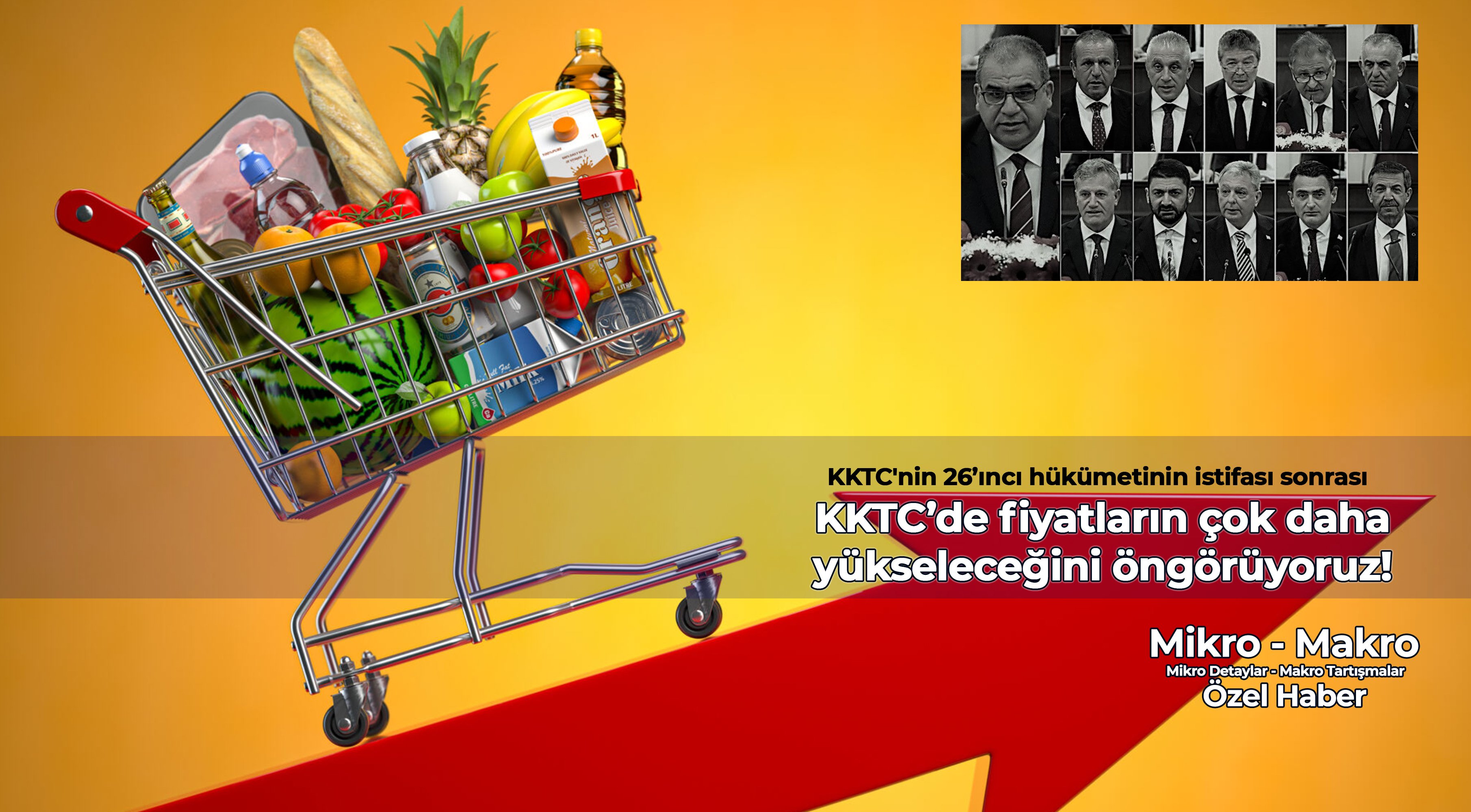 KKTC’de fiyatların çok daha yükseleceğini öngörüyoruz