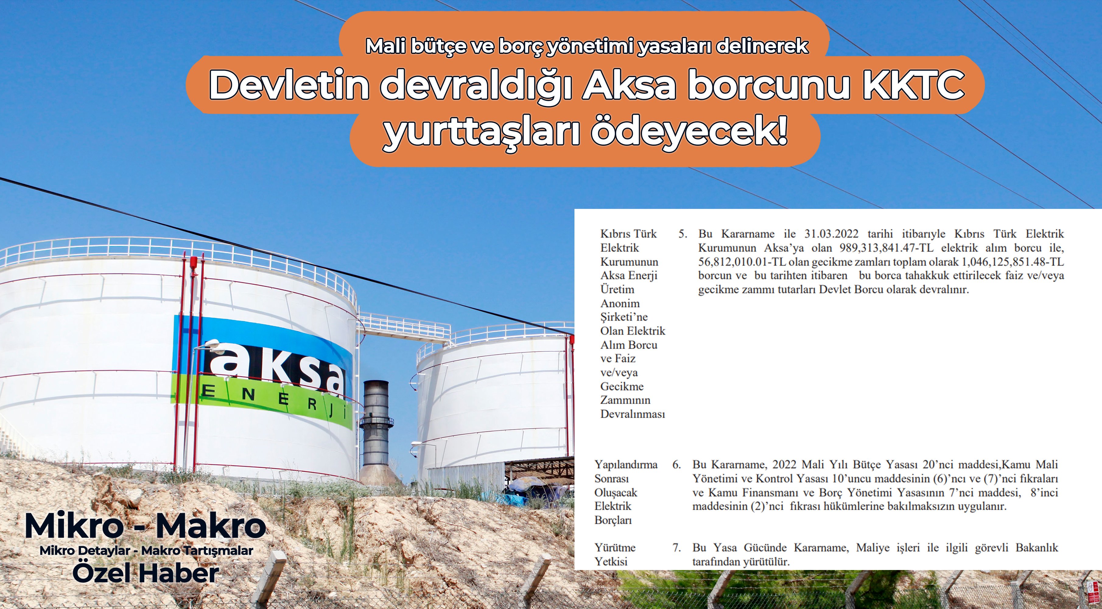 KIB-TEK’in AKSA'ya borçlarını devralan devletin bütçesinde böyle bir kaynak yok!