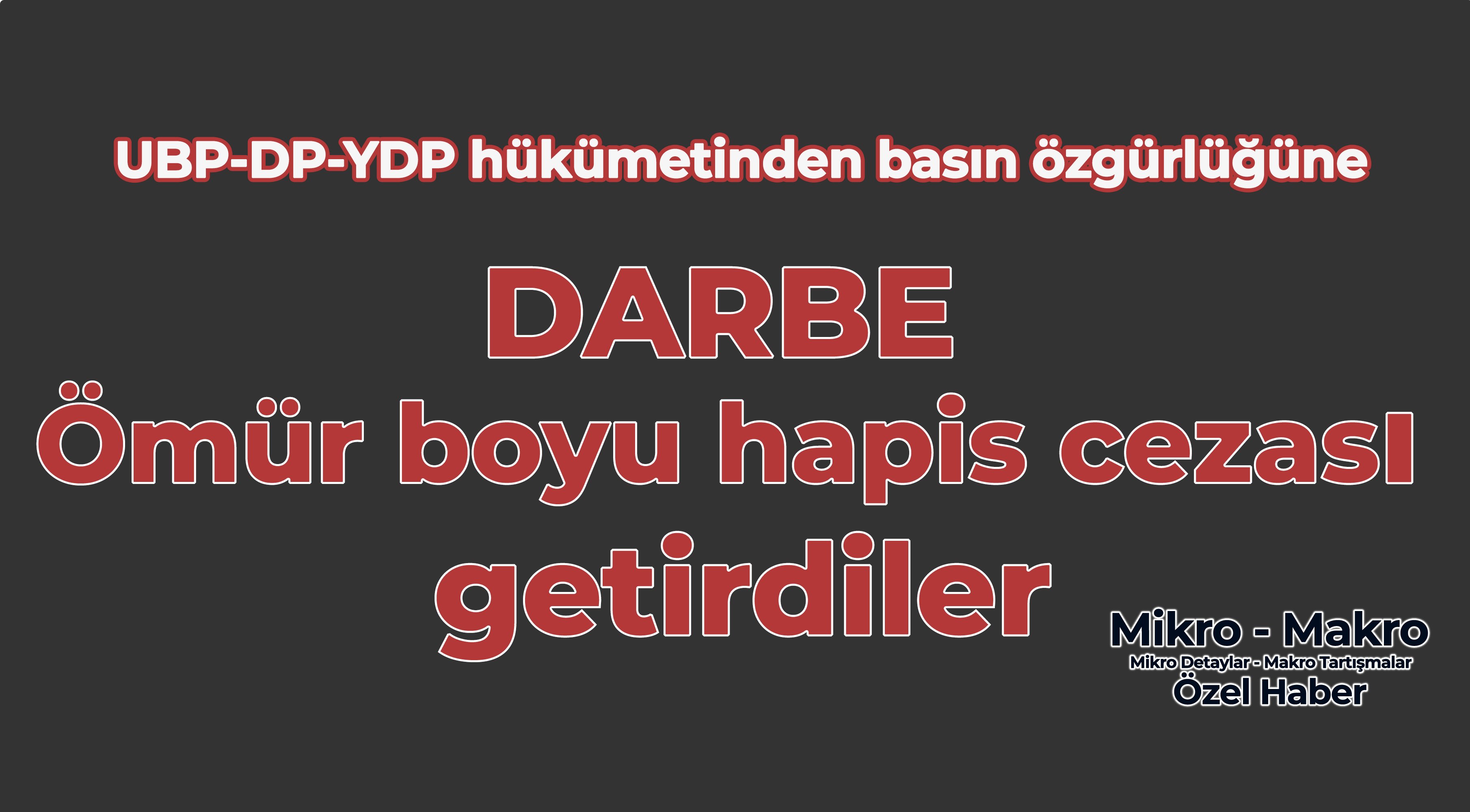 KKTC basını tamamen susturulmaya çalışılıyor!