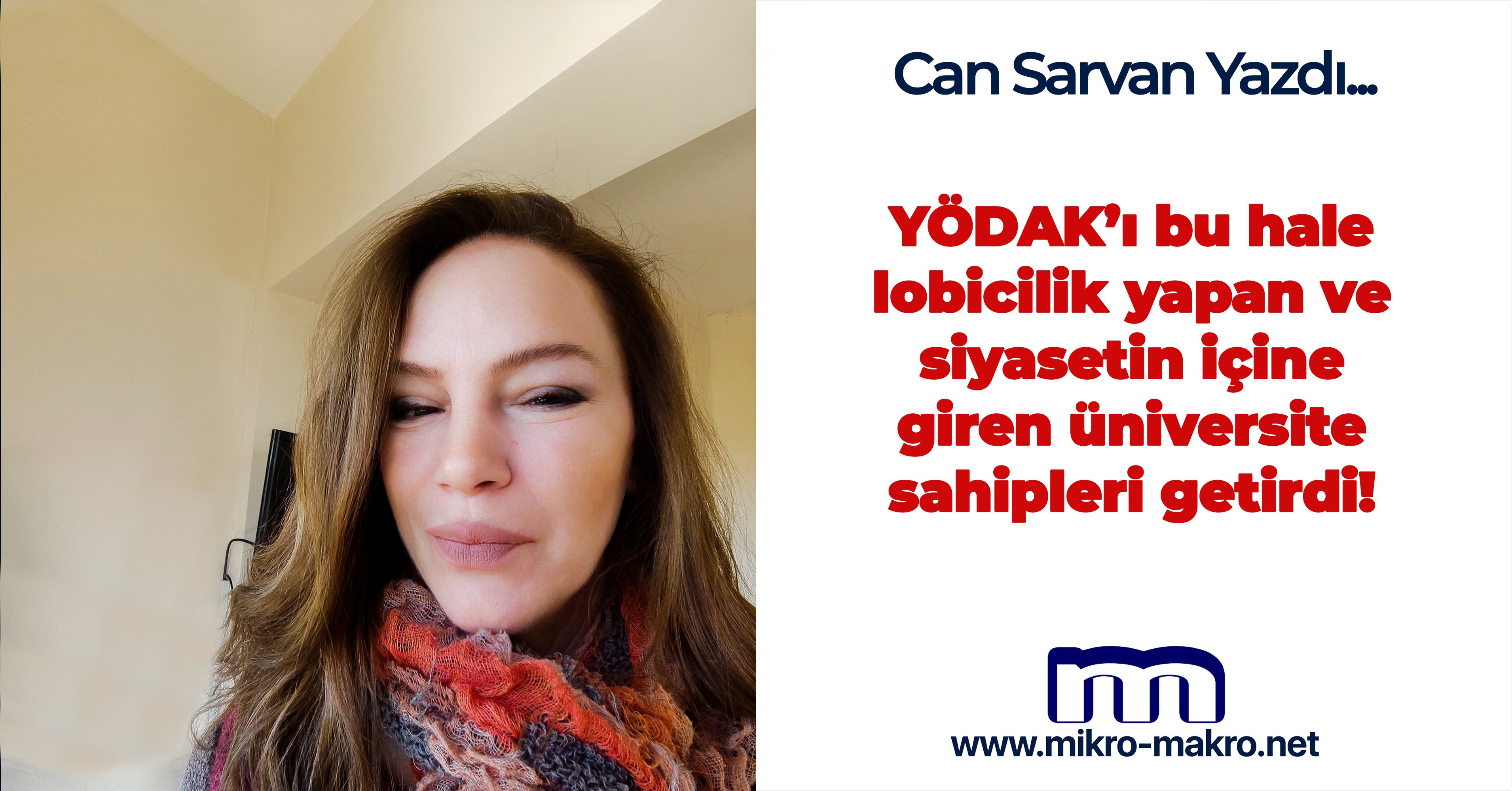 YÖDAK’ı bu hale lobicilik yapan ve siyasetin içine giren üniversite sahipleri getirdi!