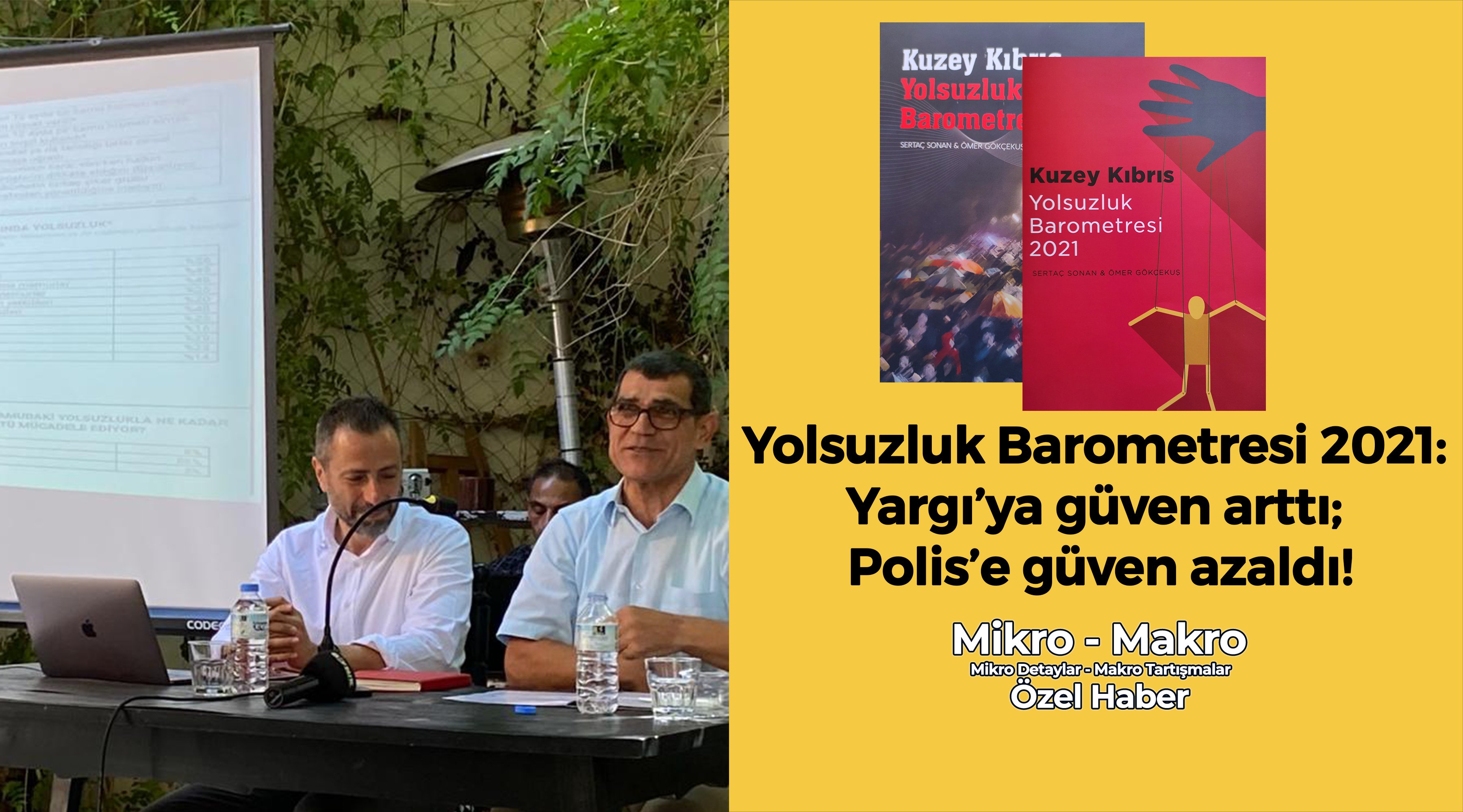 Yolsuzluk Barometresi 2021: Yargı’ya güven arttı, Polis’e güven azaldı