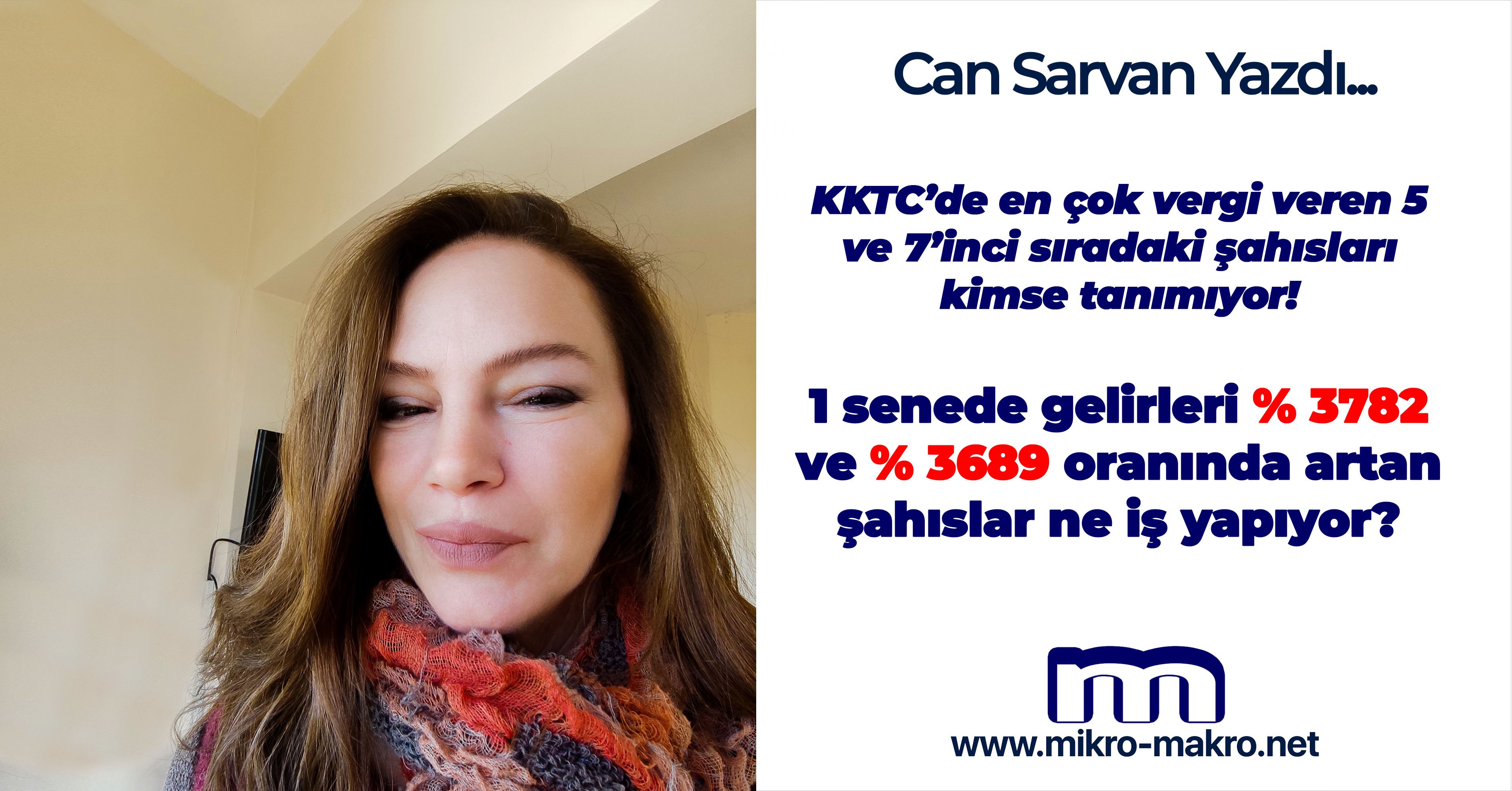 KKTC’de en çok vergi veren 5 ve 7’inci şahısları kimse nasıl tanımıyor?