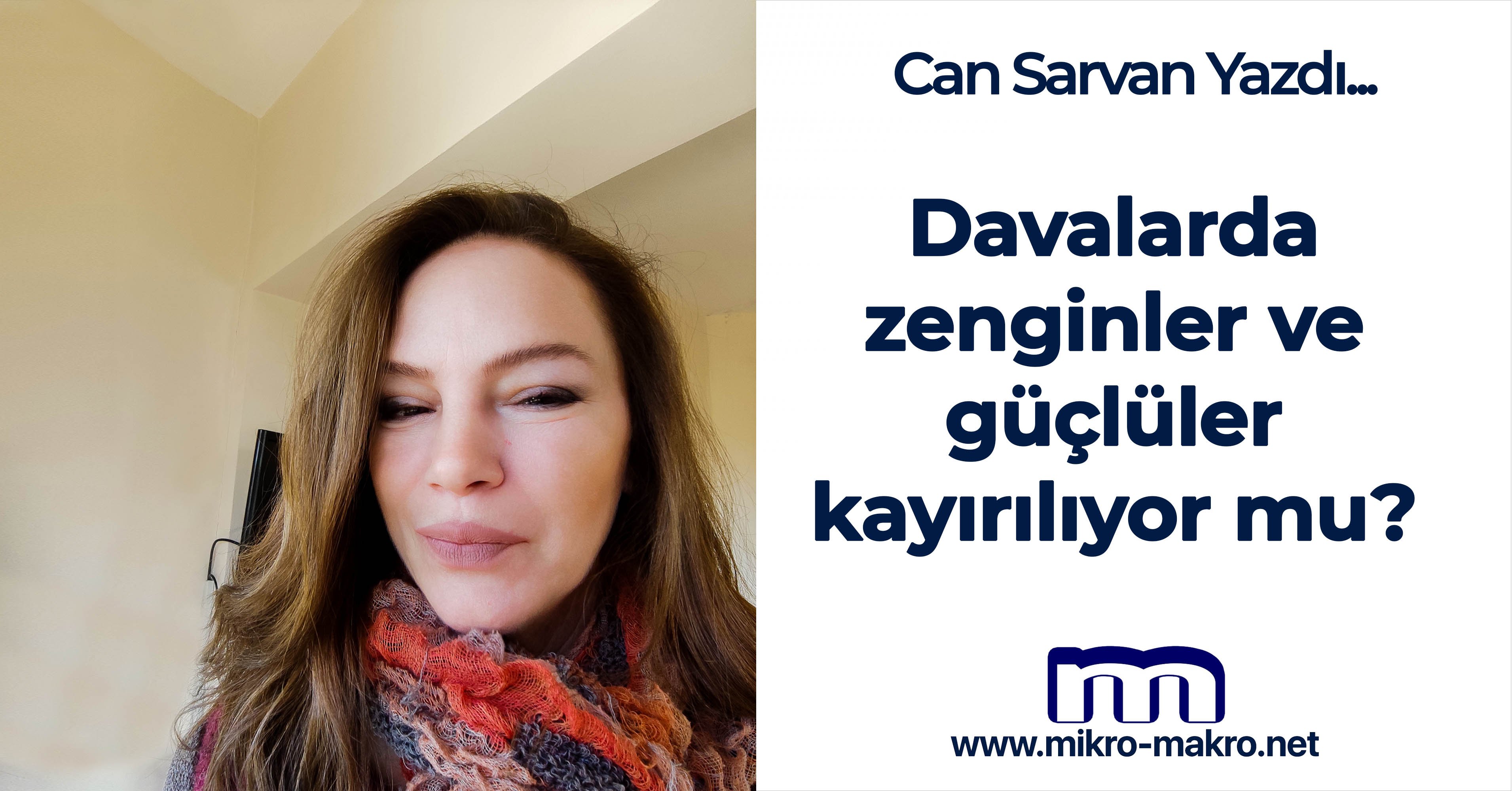 Davalarda zenginler ve güçlüler kayırılıyor mu?