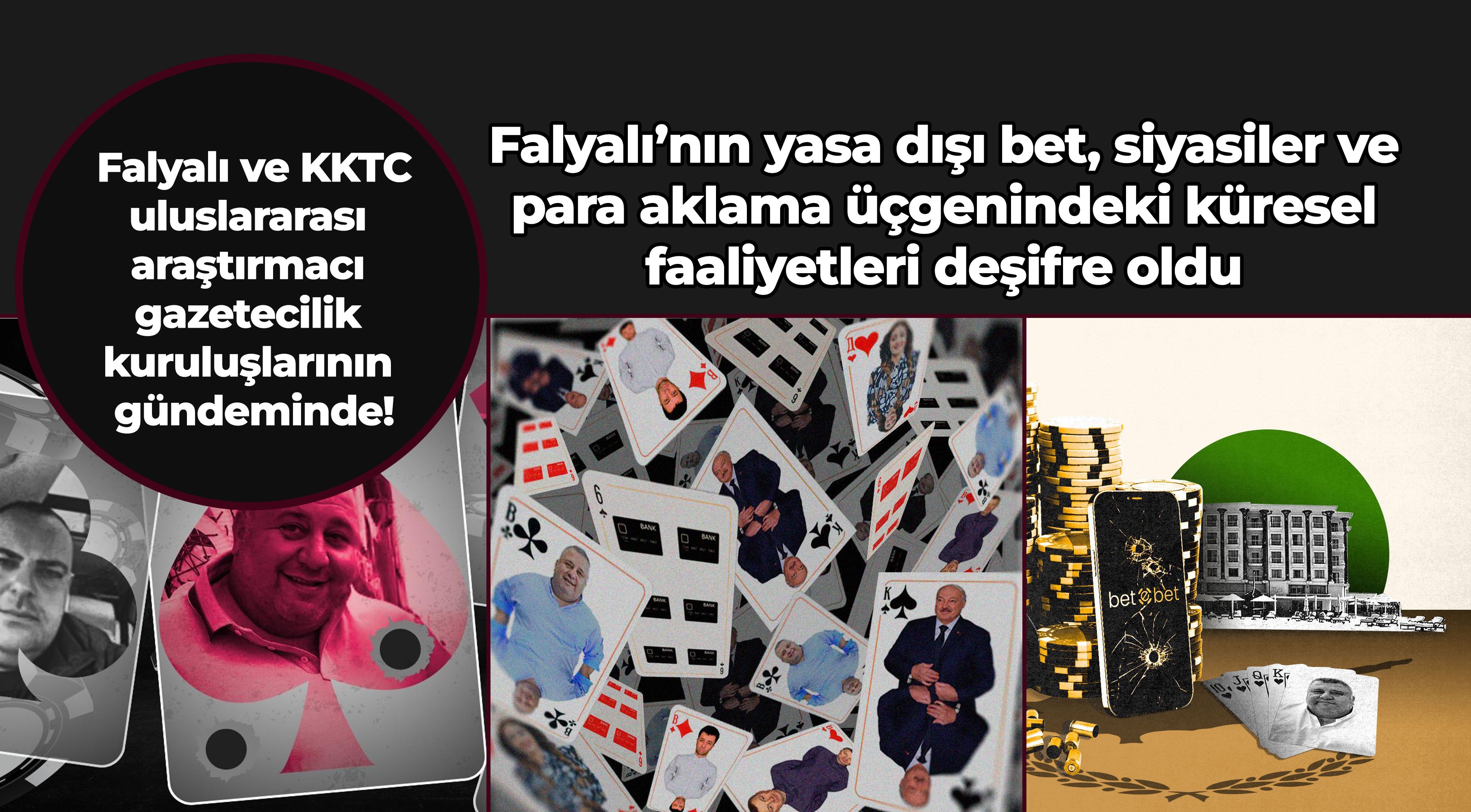 Falyalı ve KKTC uluslararası araştırmacı gazetecilik kuruluşlarının gündeminde!