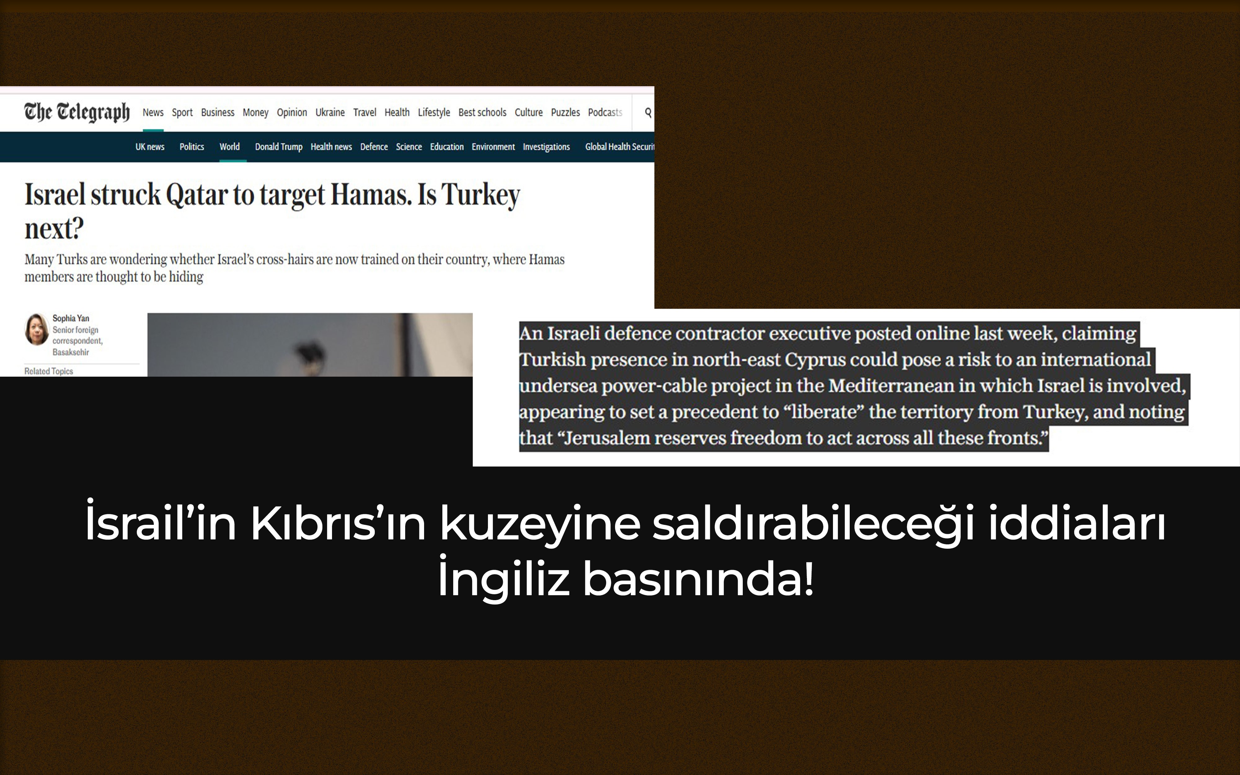 İsrail’in Kuzey Kıbrıs’a saldırabileceği iddiaları İngiliz basınında...