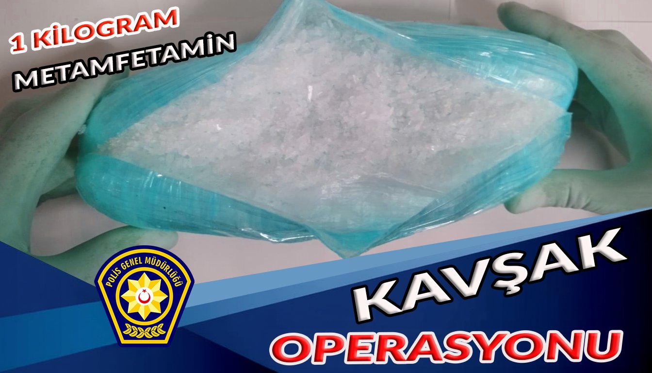 Kavşak operasyonu ile 1 kilo uyuşturucunun piyasaya sürülmesi engellendi